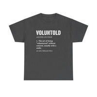 Load image into Gallery viewer, Veteran Volunteer Tee — 'Volunteered' Military Pride T-Shirt